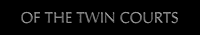 of the Twin Courts
